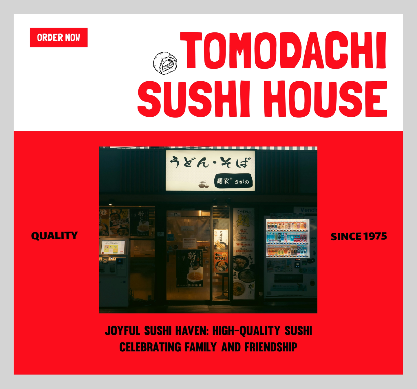 Tomodachi Sushi House